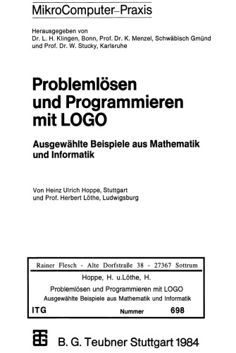 Problemlösen und Programmieren mit Logo. Ausgewählte Beispiele aus Mathematik und Informatik