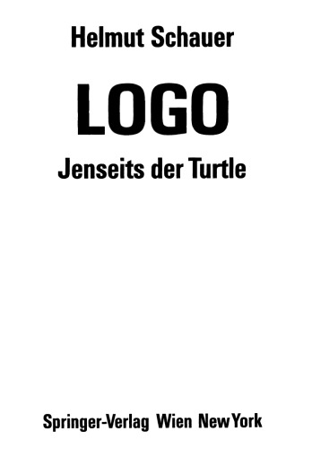 Logo. Jenseits der Turtle