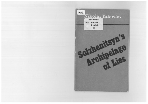 Solzhenitsyn’s Archipelago of Lies