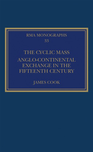 The Cyclic Mass: Anglo-Continental Exchange in the Fifteenth Century
