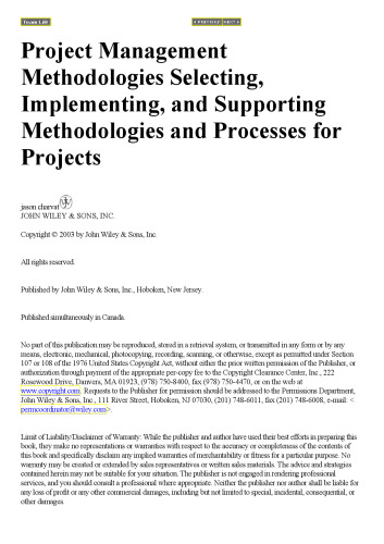 Project Management Methodologies: Selecting, Implementing, and Supporting Methodologies and Processes for Projects
