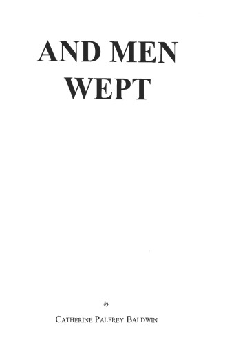 And Men Wept: An American Book for Americans