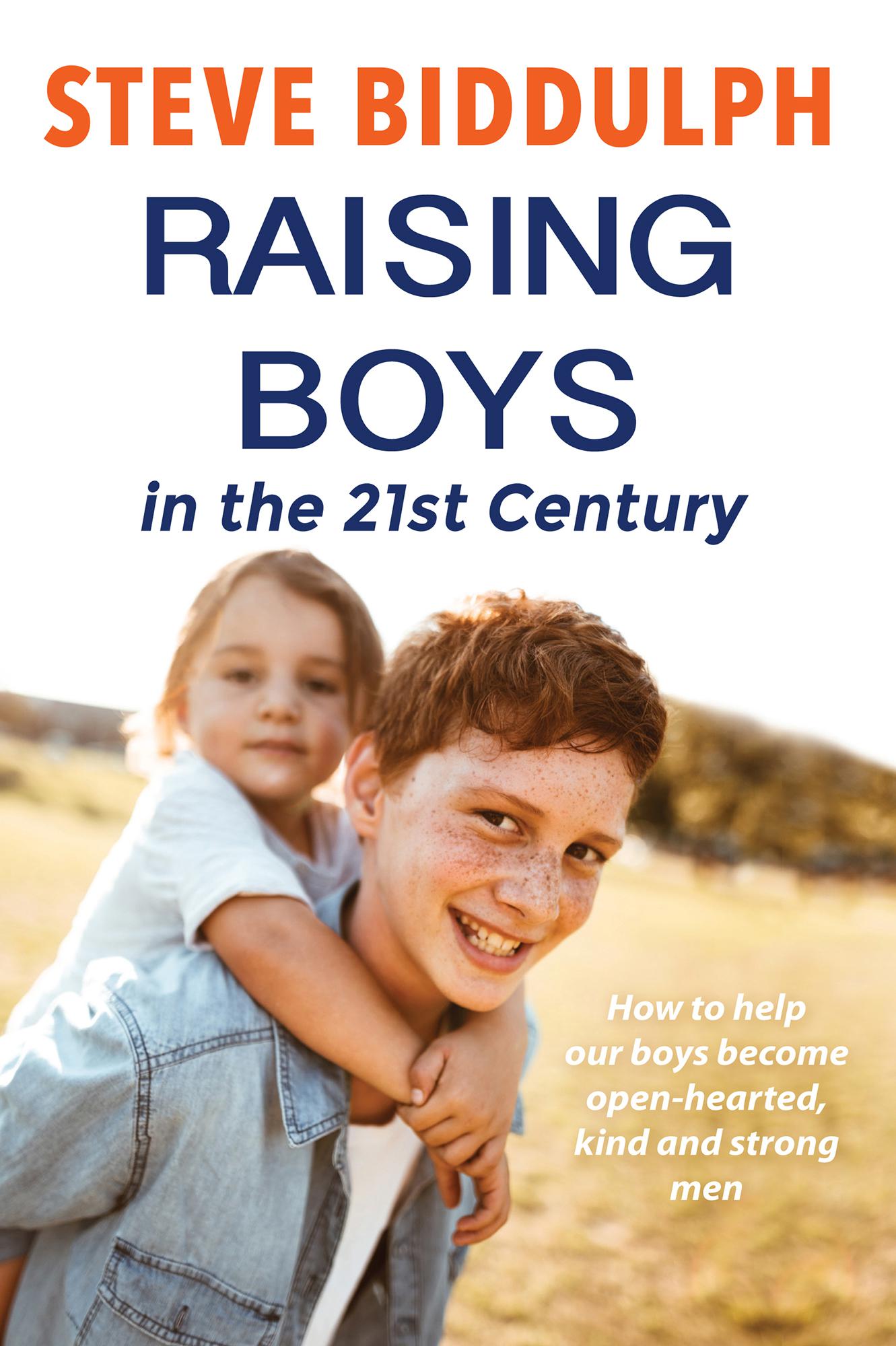 Raising Boys in the 21st Century