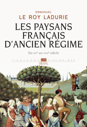 Les paysans français d’Ancien Régime : du XIVᵉ au XVIIIᵉ siècle