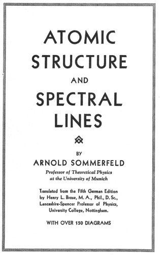 Atomic Structure And Spectral Lines Vol. I
