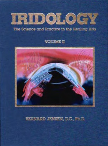 Iridology: The Science and Practice in the Healing Arts