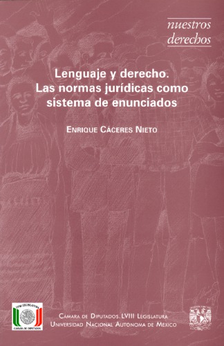 Lenguaje y derecho : las normas jurídicas como sistema de enunciados
