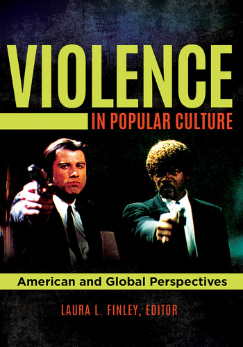 Violence in Popular Culture: American and Global Perspectives