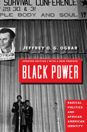 Black Power: Radical Politics and African American Identity