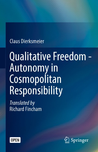 Qualitative Freedom - Autonomy in Cosmopolitan Responsibility