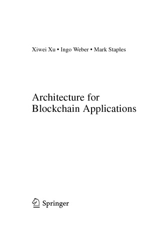 Architecture for Blockchain Applications