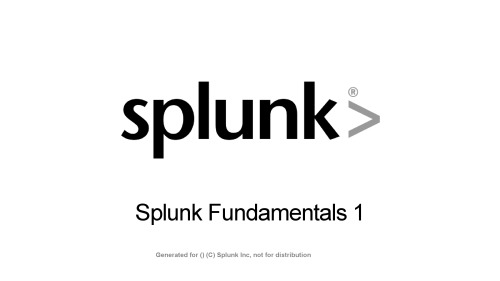 Splunk Fundamentals I