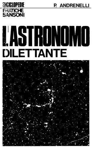 L’astronomo dilettante