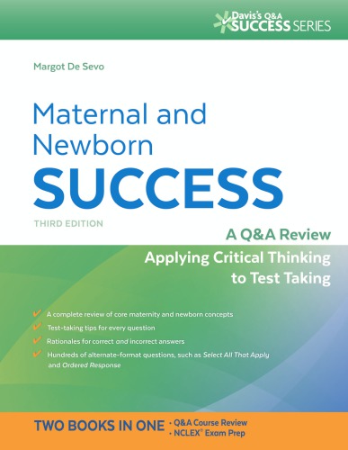Maternal and Newborn Success: A Q&A Review Applying Critical Thinking to Test Taking