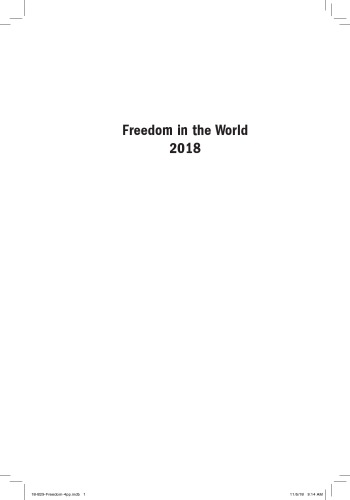 Freedom in the World 2018: The Annual Survey of Political Rights & Civil Liberties