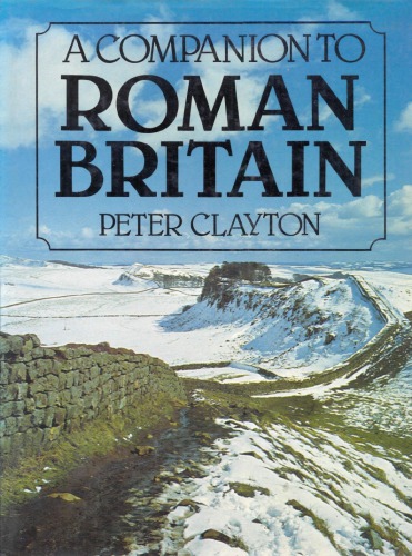 A Companion to Roman Britain