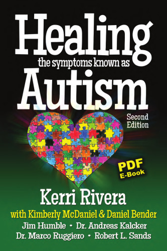 Healing the Symptoms Known as Autism