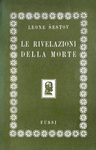 Le rivelazioni della morte. Dostojevskj. Tolstoj