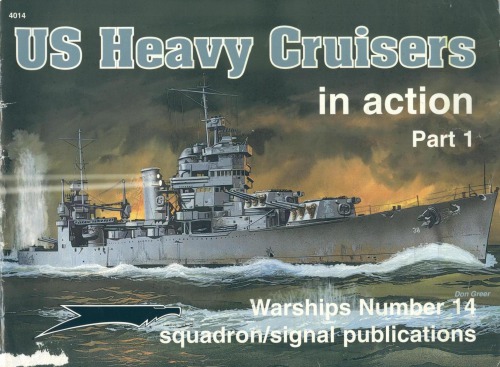 US Heavy Crusiers in Action (Part 1)