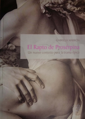 El Rapto de Proserpina. Un nuevo contexto para la trama epica