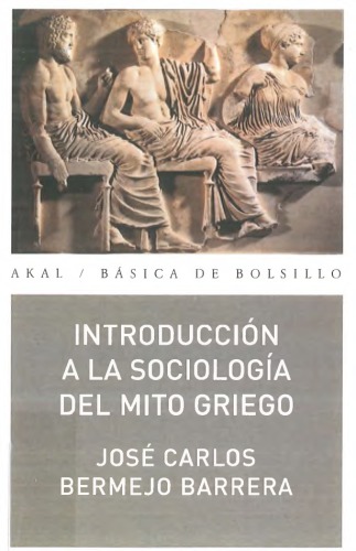 Introducción a la sociología del mito griego