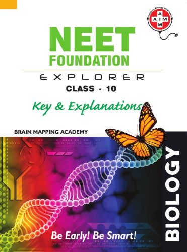 Biology Standard 10 X NEET NTSE KVPY Foundation Explorer Key Explanation Brain Mapping Academy Hyderabad Class 10