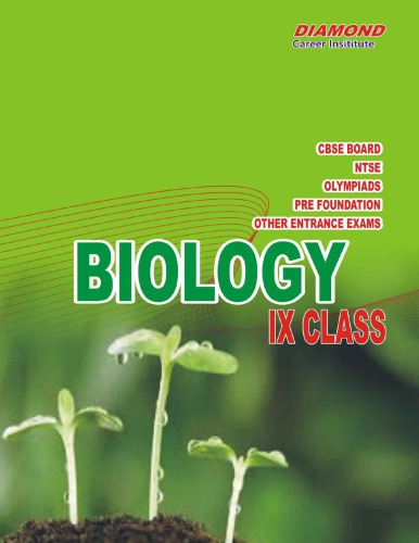 Biology for NTSE Science Olympiads Pre Foundation and Board for Standard 9 IX Class Best for NEET Pre foundation KVPY and competitive exams Diamond Career