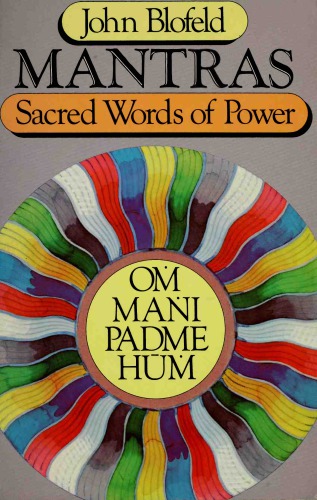 Mantras: Sacred Words of Power
