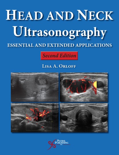 Head and Neck Ultrasonography: Essential and Extended Applications