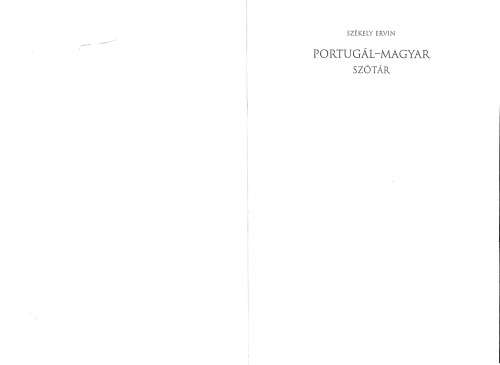 Portugal-magyar szotar (Portuguese-hungarian dictionary)