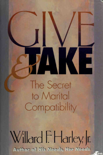 Give and Take: Creating Marital Compatibility