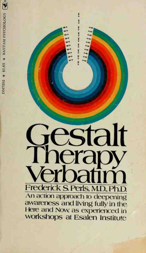 Gestalt therapy verbatim.