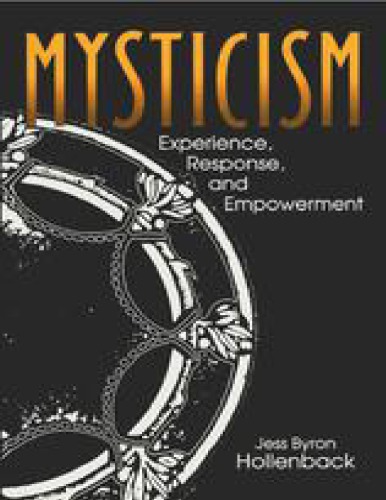 Mysticism: Experience, Response and Empowerment