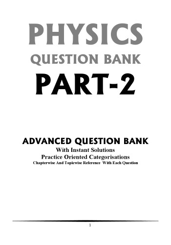 IIT JEE MAIN PHYSICS PART-2 QUESTION BANK WITH INSTANT EXPLANATIONS PRACTICE ORIENTED CATEGORISATIONS Arihant