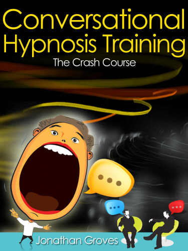 Hypnosis Training: Conversational Hypnosis (How To Hypnotize Somebody)