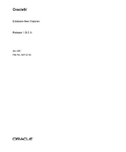 Oracle 9i Database New Features (Part No A90120-02) (Release 9 0 1)