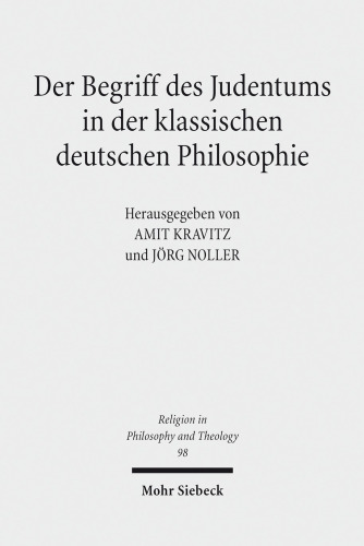Der Begriff des Judentums in der klassischen deutschen Philosophie