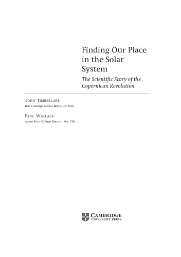 Finding our Place in the Solar System. The Scientific Story of the Copernican Revolution