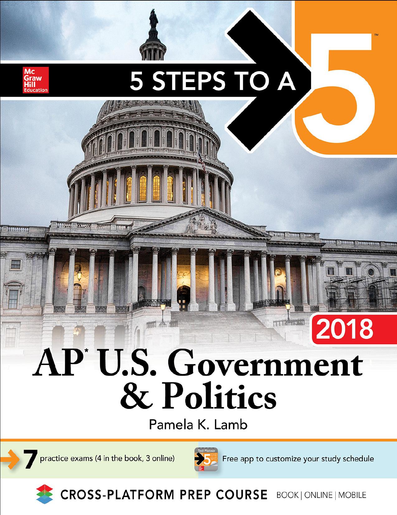 5 Steps to a 5: AP U.S. Government & Politics 2018 Edition