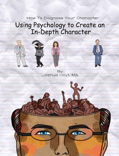 How to Diagnose Your Character: Using Psychology to Create an In-Depth Character