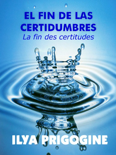 El fin de las certidumbres