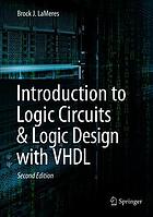 INTRODUCTION TO LOGIC CIRCUITS & LOGIC DESIGN WITH VHDL.