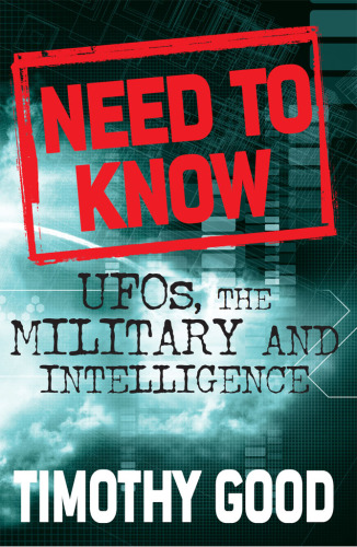 Need to Know: UFOs, the Military and Intelligence