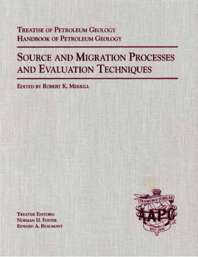 Source and Migration Processes and Evaluation Techniques