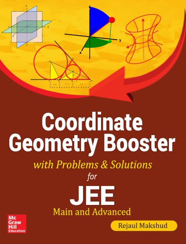 Coordinate Geometry Booster for IIT JEE Main and Advanced Rejaul Makshud McGraw Hill