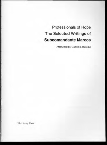 Professionals of Hope: The Selected Writings of Subcomandante Marcos