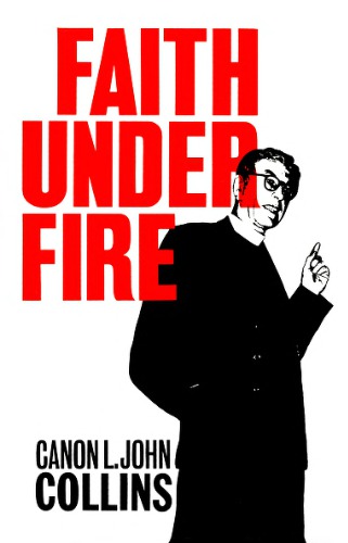 Faith Under Fire