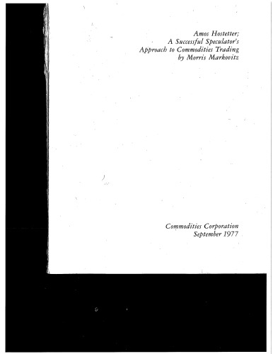 A Successful Speculator’s Approach to Commodities Trading