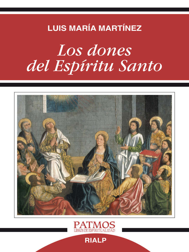 Los dones del Espíritu Santo (Spanish Edition)