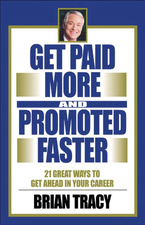 Get paid more and promoted faster